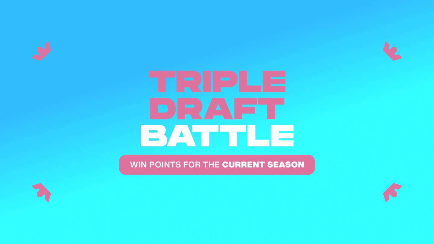 Triple Draft Tournament #1 | New Generation Season