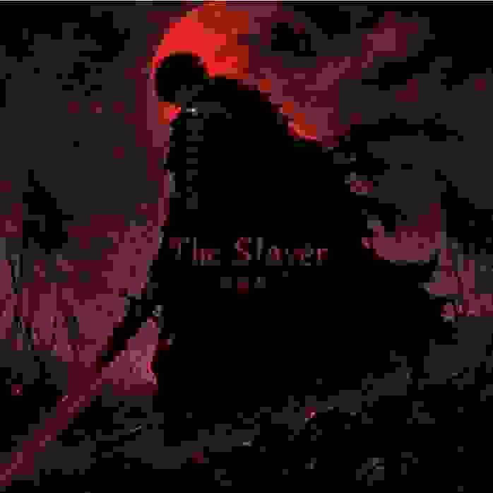 ⚡🔥THE SLAYER🔥⚡